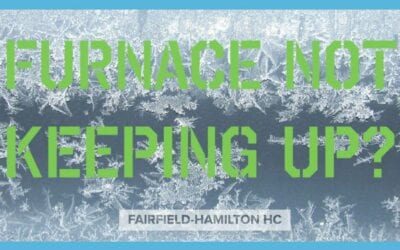 Why isn’t my furnace keeping up this winter?