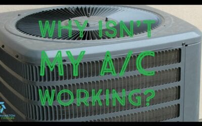 Why isn’t my A/C working?